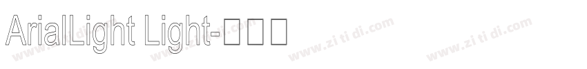 ArialLight Light字体转换
